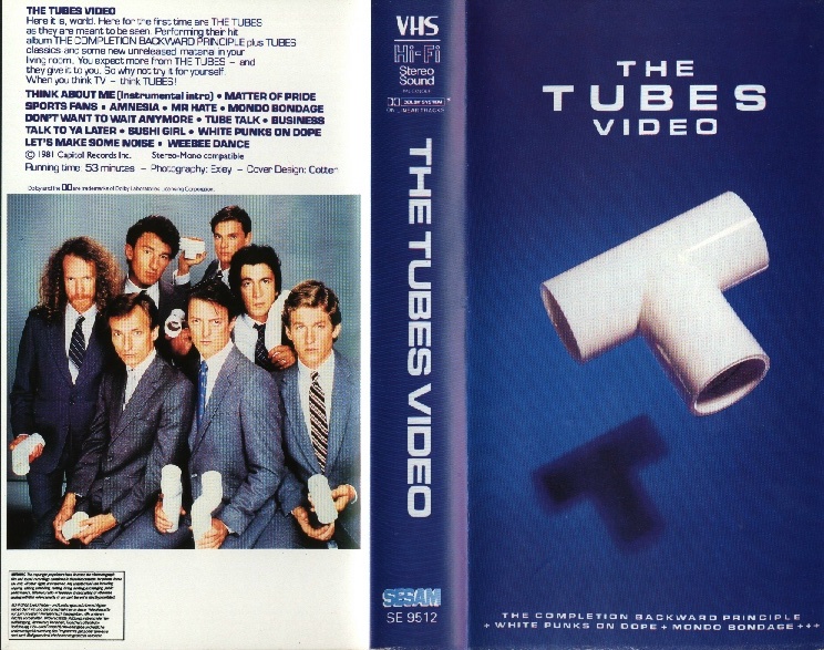 The Tubes Video